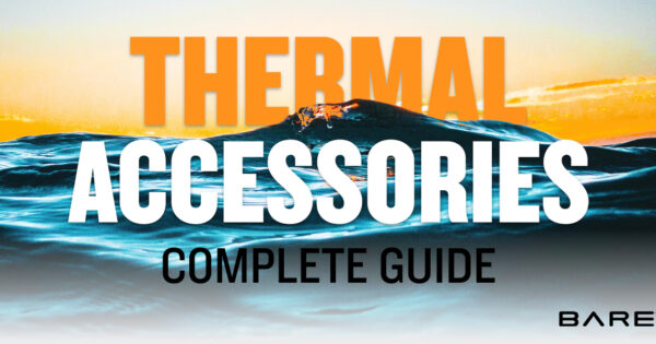 BARE Thermal Accessories